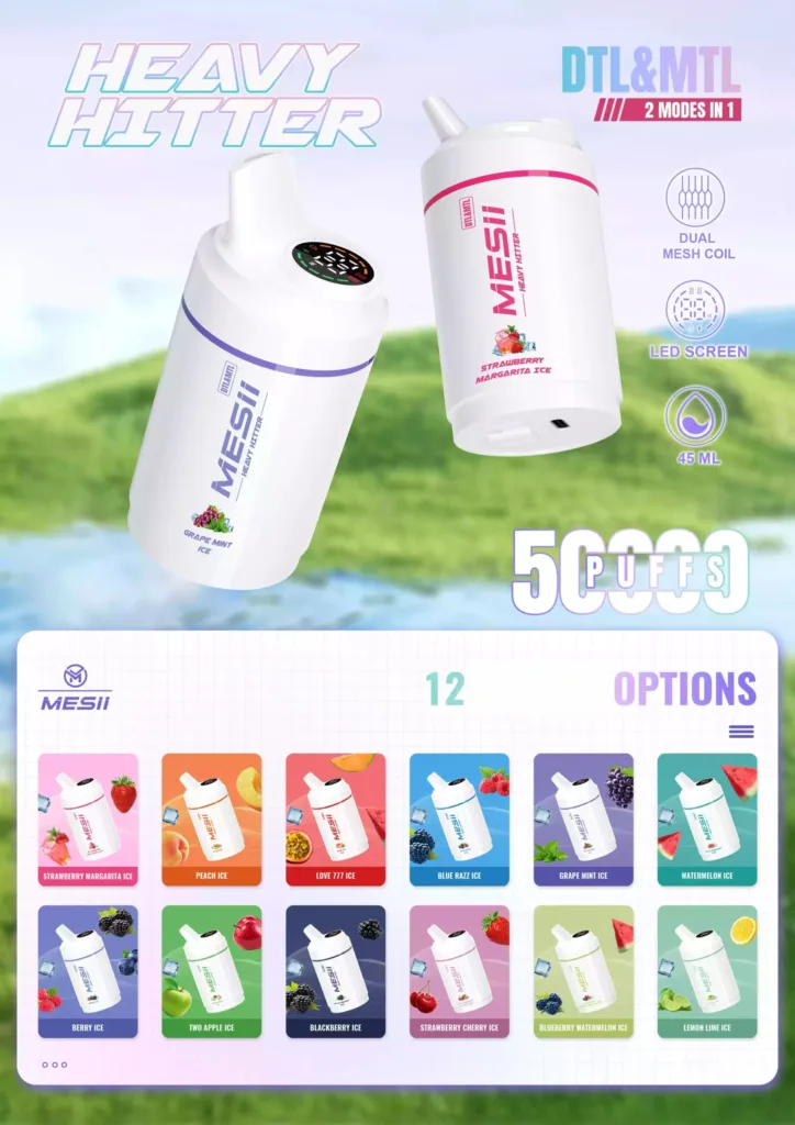 Mesii Shisha Heavy Hitter 50K Puffs DTL&MTL Düşük Nikotinli Toplu Alım Orijinal Şarj Edilebilir Tek Kullanımlık Vape Toptan Satış